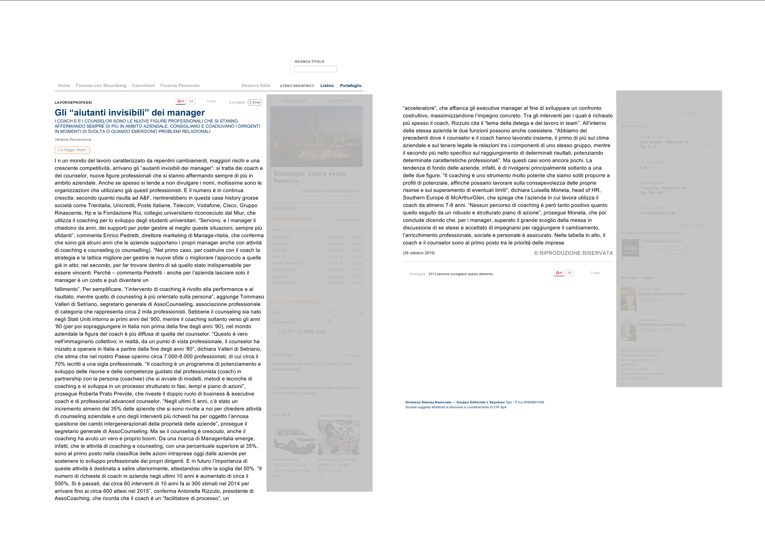 Gli "aiutanti invisibili" dei manager